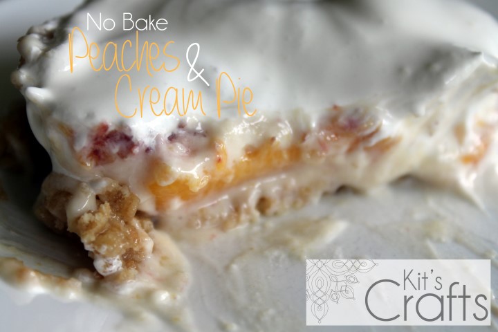 No Bake Peaches & Cream Pie - Kit's Crafts, It isn't pretty but it sure is good!